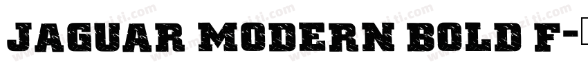 Jaguar Modern Bold f字体转换
